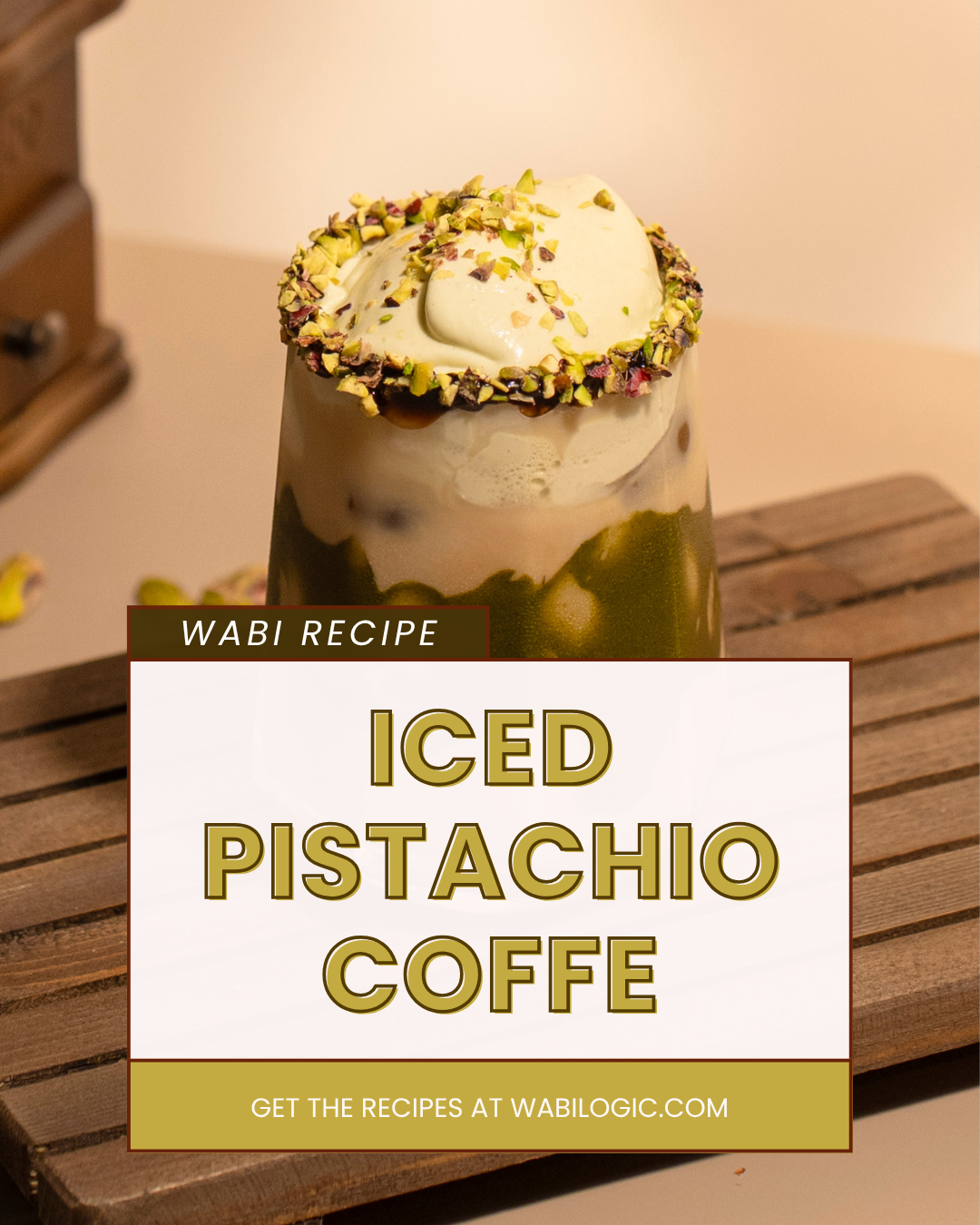 Wabi Coffee Recipes: Iced Pistachio Coffee