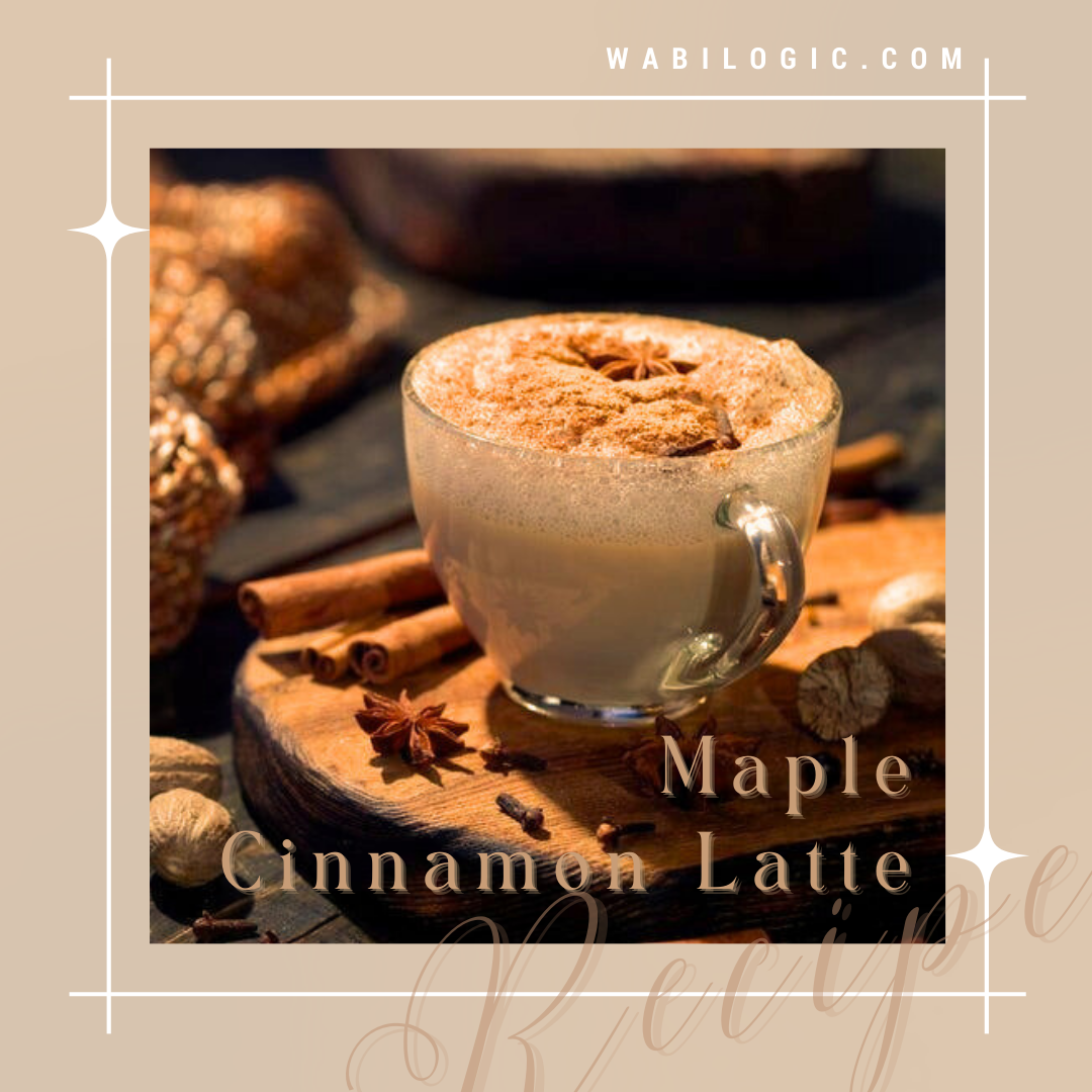 Wabi Coffee Recipe: Maple Cinnamon Latte | Wabilogic