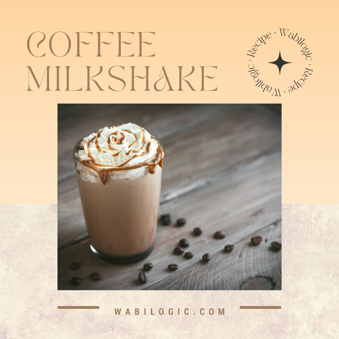 Wabi Coffee Recipes: Coffee Milkshake