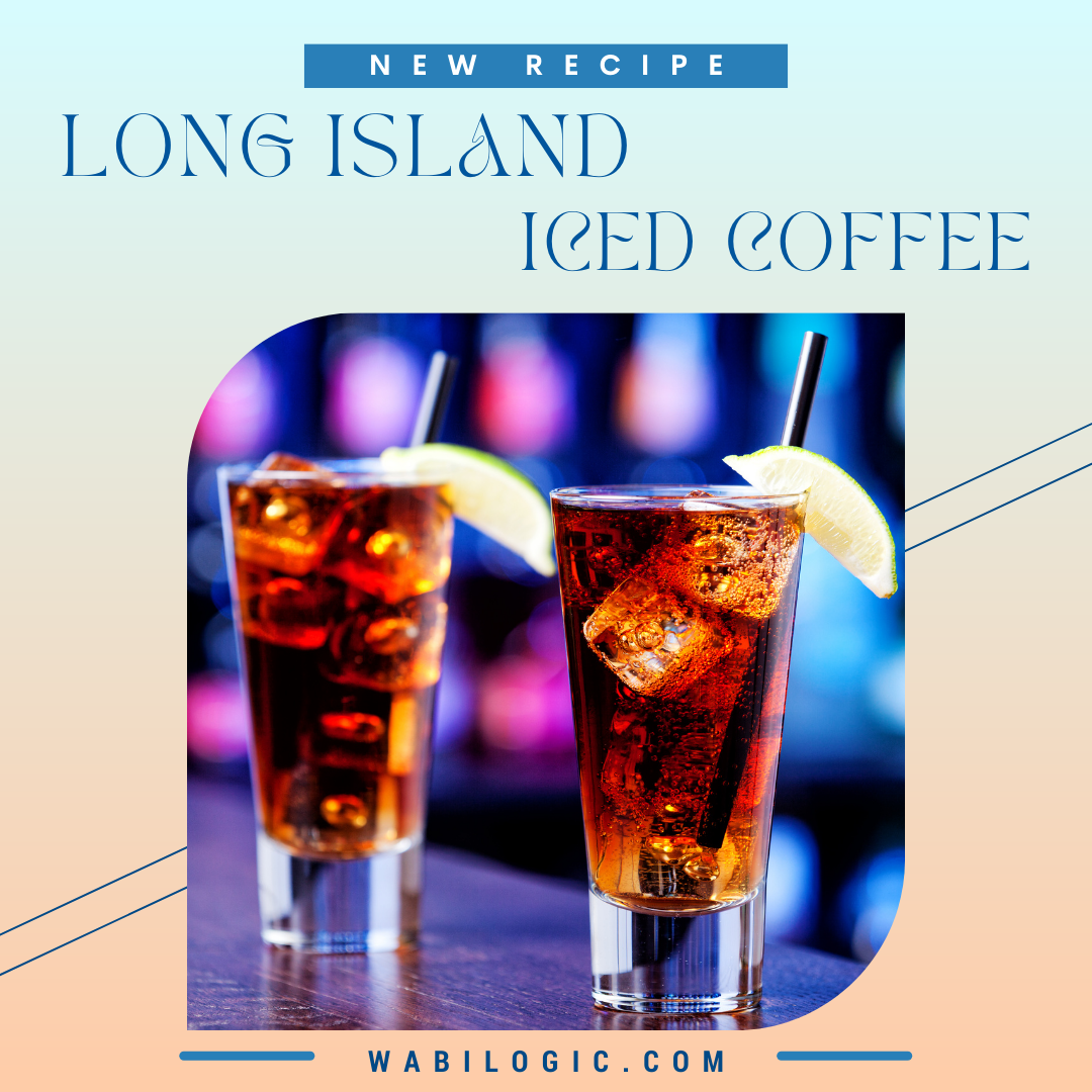Wabi Coffee Recipes: Long Island Iced Coffee