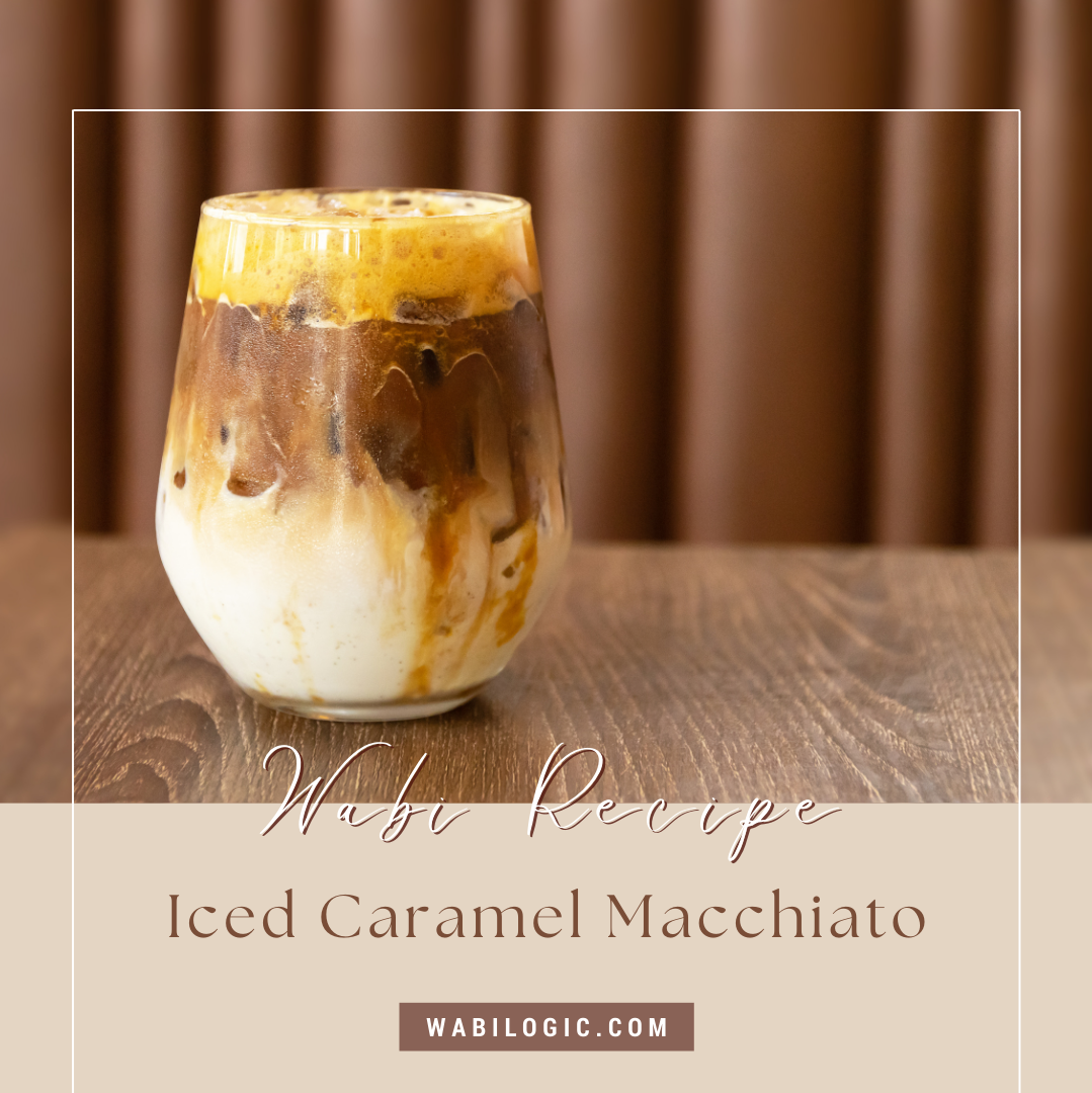 Wabi Coffee Recipes: Iced Caramel Macchiato