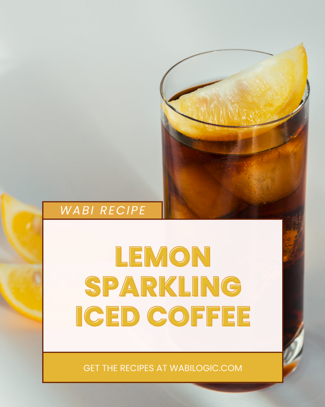 Wabi Coffee recipes: Lemon Sparkling Iced Coffee
