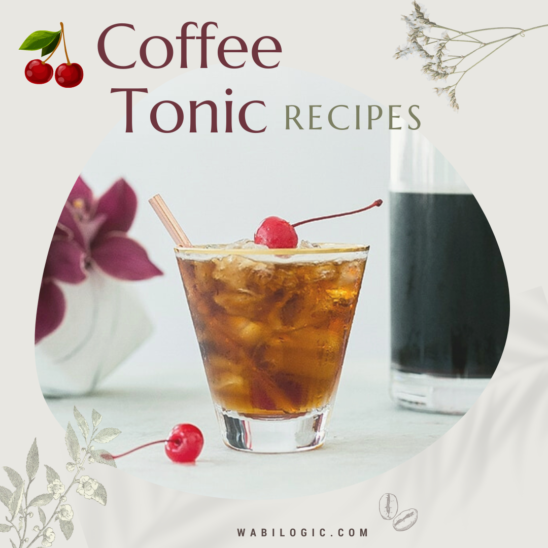 Wabi Coffee Recipes: Coffee Tonic