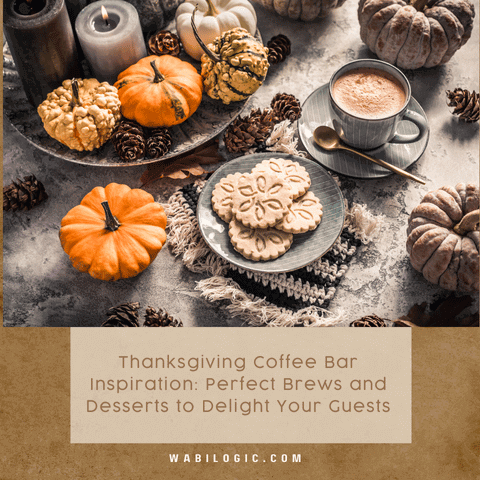 Thanksgiving Coffee Bar Inspiration: Perfect Brews and Desserts to Delight Your Guests