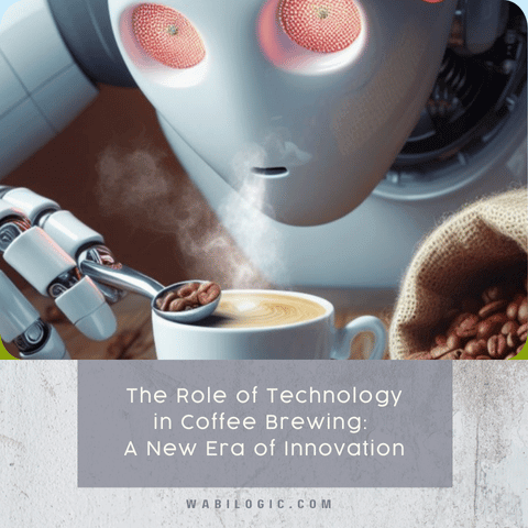 The Role of Technology in Coffee Brewing: A New Era of Innovation