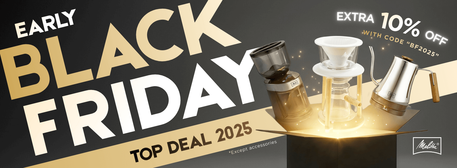 Black Friday Early Access: Save $50 on Melitta® + Extra 10% Off with Code