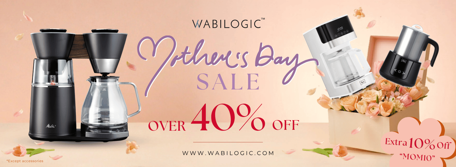 Mom’s Perfect Brew Starts Here - 40% Off & Free Shipping on Wabiilogic Coffee Makers.